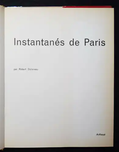 Doisneau, Instantanés de Paris - 1955 - PARIS