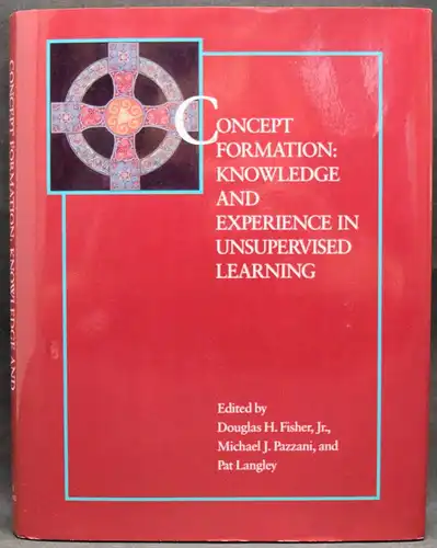 Fisher, Douglas H. Concept formation - 1991 KÜNSTLICHE INTELLIGENZ KYBERNETIK