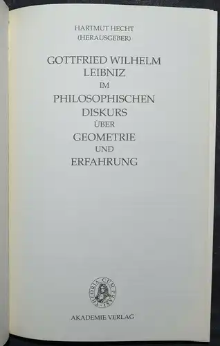 GOTTFRIED WILHELM LEIBNIZ IM PHILOSOPHISCHEN DISKURS - HARTMUT HECHT - 1991