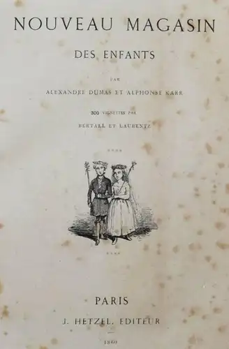 Dumas, Le nouveau magasin des enfants - 1860 - MÄRCHEN