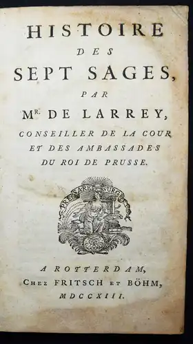 Larrey, Histoire des sept sages 1713  SELTENE ERSTE AUSGABE SCHÖNER BAROCK-LEDER