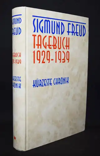 Sigmund Freud - Tagebuch 1929-1939 - Psychologie - 1996