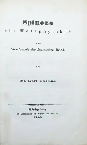 Spinoza als Metaphysiker - 1840 -Sehr seltene erste Ausgabe der wichtigen Arbeit