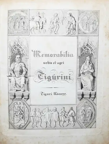 Erni - Memorabilia Tigurina - 1820 - Helvetica - Schweiz - Zürich