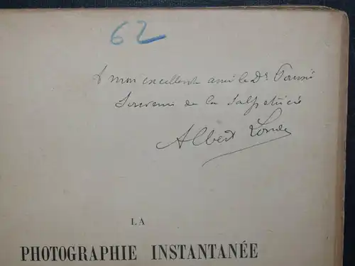 Widmung / Envoi: Albert Londe - La photographie instantanée - Erstausgabe 1886