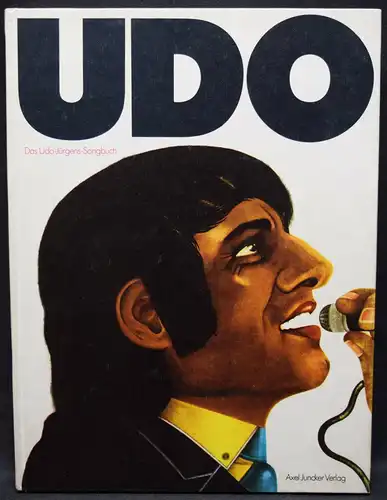Udo Jürgens, Songbook- 1970 + Signierte Autogramm-Karte + 2 Orig.-Fotos
