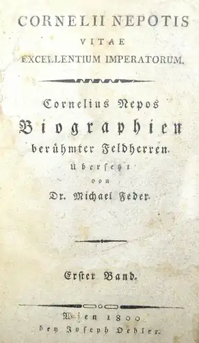 Nepos, Biographien berühmter Feldherren - 1800 -  Altphilologie - Antike 
