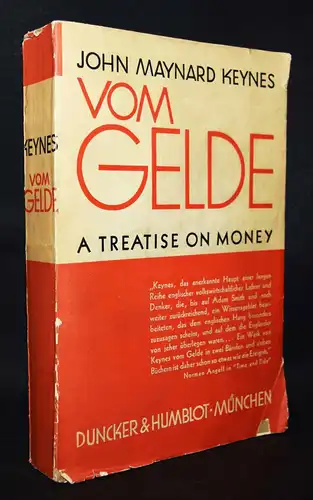 Keynes, Vom Gelde - Duncker & Humblot 1932 - ERSTE DEUTSCHE AUSGABE