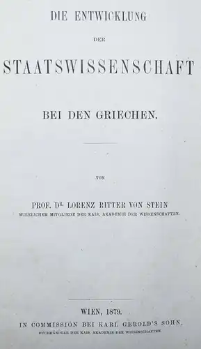 Stein, Entwicklung der Staatswissenschaft bei den Griechen 1879 ERSTE AUSGABE