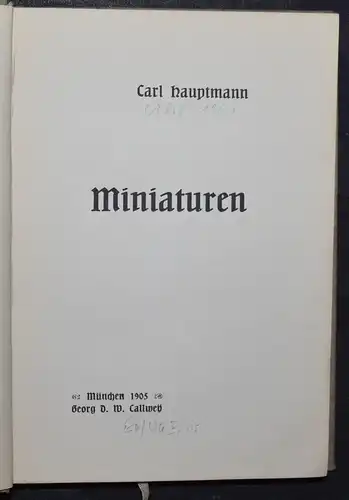 CARL HAUPTMANN - MINIATUREN - 1905 - ERSTE AUSGABE