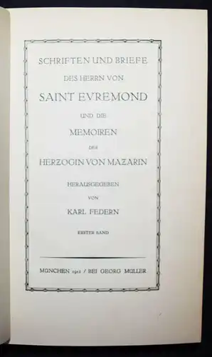 Saint-Evremond, Schriften und Briefe von Ninon von Lenclos...Hortensia.. Mazarin