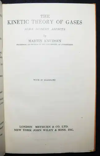 Knudsen, The kinetic theory of gases - Methuen (1950) PHYSIK