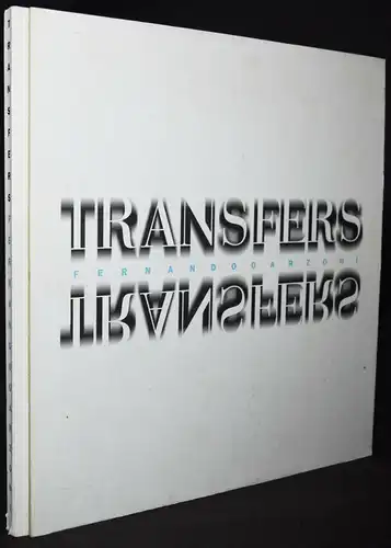 Fernando Garzoni - Transfers a babel - Erstausgabe 1994