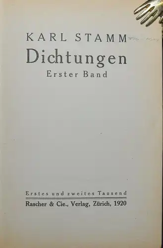 KARL STAMM - DICHTUNGEN - 1920 -  ERSTE GESAMTAUSGABE - LYRIK