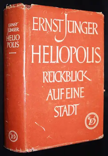 Jünger. Heliopolis - Diana Verlag 1949