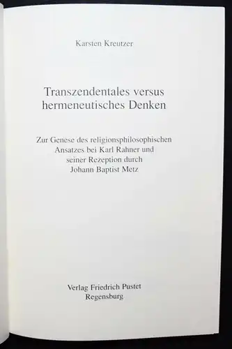 Kreutzer, Transzendentales versus hermeneutisches Denken HERMENEUTIK 3791718053