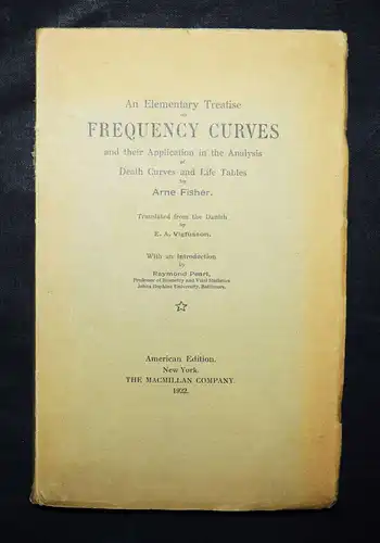 PHYSICS - Fisher, elementary treatise on frequency curves RARE FIRST EDITION