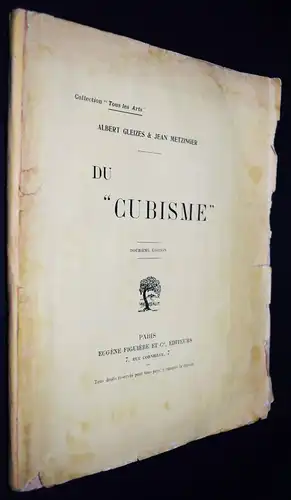 Gleizes & Metzinger, Du „Cubisme“ - 1912 -  KUBISMUS - CUBISM - Picasso