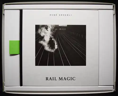 Groebli, Rail magic SIGNIERT NUMMERIERT 1/50 + ORIGINAL-PHOTOGRAPHIE