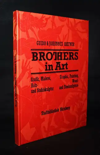 Häfner, Brothers in art SIGNIERT NUMMERIERT Eines von 800 Ex. ORIG.-LINOLSCHNITT