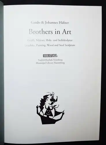 Häfner, Brothers in art SIGNIERT NUMMERIERT Eines von 800 Ex. ORIG.-LINOLSCHNITT