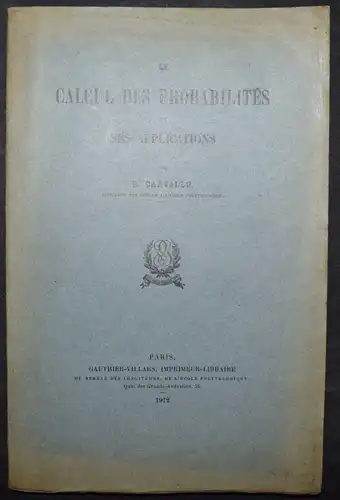 Carvallo, Le Calcul des probabilités et ses applications - Mathematik