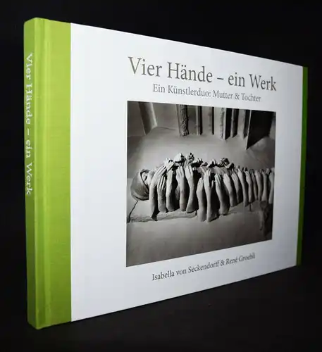 Seckendorff, Isabella v. u. René Groebli,  Vier Hände – ein Werk SIGNIERT