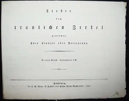 Schnoor, Lieder, dem traulichen Zirkel gewidmet Meyn 1796 Nr. 660 MUSIKNOTEN