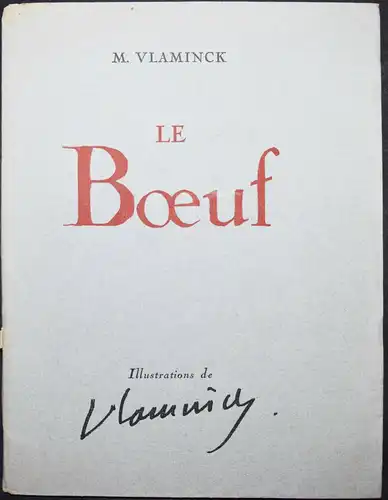Vlaminck, Le bœuf 1944  - Eines von 200 Exemplaren auf Vélin d’Arches