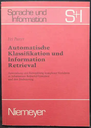 KYBERNETIK - INFORMATIK - KÜNSTLICHE INTELLIGENZ - INFORMATION RETRIEVAL