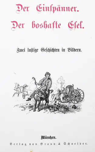 Lossow, Der Einspänner + Der boshafte Esel Münchener Bilderbücher HANDKOLORIERT