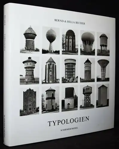 Becher, Typologien - Schirmer-Mosel ERSTE AUSGABE INDUSTRIEFOTOGRAFIE 