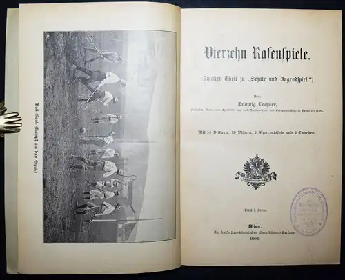 Lechner, Vierzehn Rasenspiele - 1896 - Sport-Pädagogik