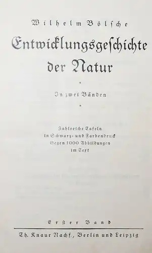 Bölsche, Entwicklungsgeschichte der Natur - 1922 - BIOLOGIE