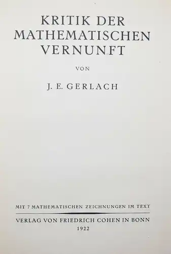 Gerlach, Kritik der mathematischen Vernunft 1922 PHILOSOPHIE - MATHEMATIK