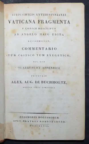 Buchholtz, Iuris civilis anteiustianianei vaticana 1828 ZIVILRECHT CIVIL RIGHTS