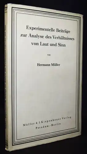 H. Müller,...Analyse des Verhältnisses von Laut und Sinn 1935 SPRACHPSYCHOLOGIE