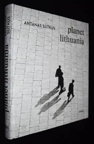 Sutkus, Planet Lithuania SIGNED SIGNIERT - LITAUEN LIETUVA