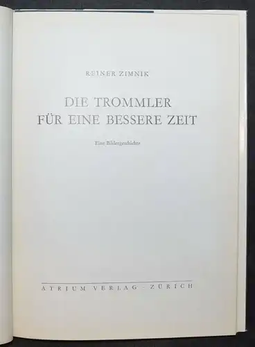 REINER ZIMNIK - TROMMLER FÜR EINE BESSERE ZEIT - ERSTAUSGABE 1958 - DRESSLER