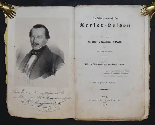 CORAGGIONI D’ORELLI - SECHSZEHNMONATLICHE KERKER-LEIDEN - 1847 - HELVETICA