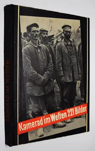 Bossert, Kamerad im Westen ERSTE AUSGABE - Erster Weltkrieg