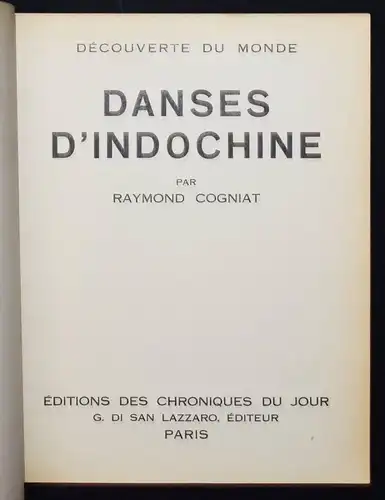 Cogniat, Danses d’Indochine CHINA TANZ ETHNOLOGIE INDOCHINA OSTASIEN