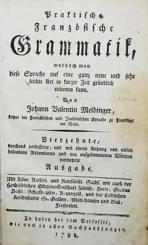 Meidinger, Praktische französische Grammatik - 1798 - SPRACHGESCHICHTE