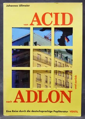 Ullmaier - Von Acid nach Adlon und zurück - Pop-Kultur - Erstausgabe 2001