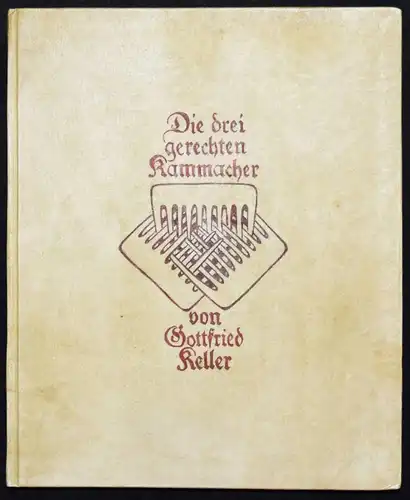 Keller, Die drei gerechten Kammacher HANDEINBAND ORIG.-RADIERUNGEN A. Coßmann