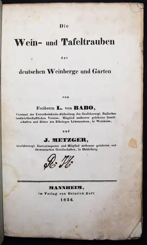 Babo, Die Wein- und Tafeltrauben der deutschen Weinberge 1836 ÖNOLOGIE WEINBAU