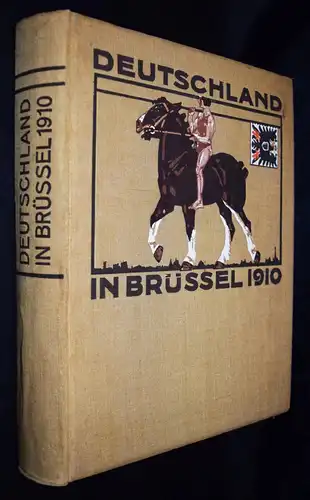 Stoffers, Deutschland in Brüssel 1910 WELTAUSSTELLUNG KUNSTGEWERBE