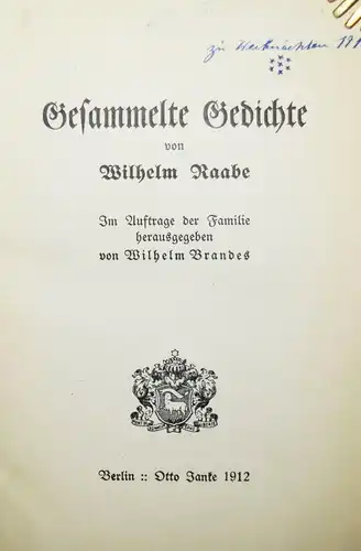 Wilhelm Raabe, Gesammelte Gedichte 1912 - ERSTE AUSGABE