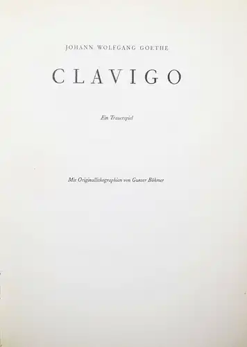 Goethe, Clavigo Eines von 766 num. Exemplaren SIGNIERT Gunter Böhmer