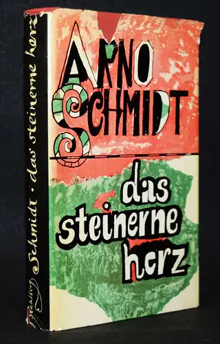 Arno Schmidt, Das steinerne Herz - Erste Ausgabe 1956